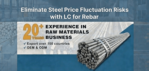 چطور با LC میلگرد، ریسک نوسان قیمت فولاد را صفر کنیم؟